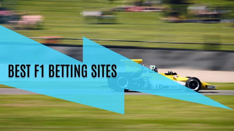 BEST FORMULA 1 BETTING SITES AND OFFERS